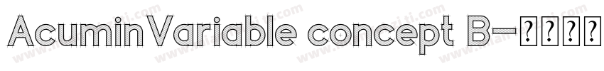 AcuminVariable concept B字体转换